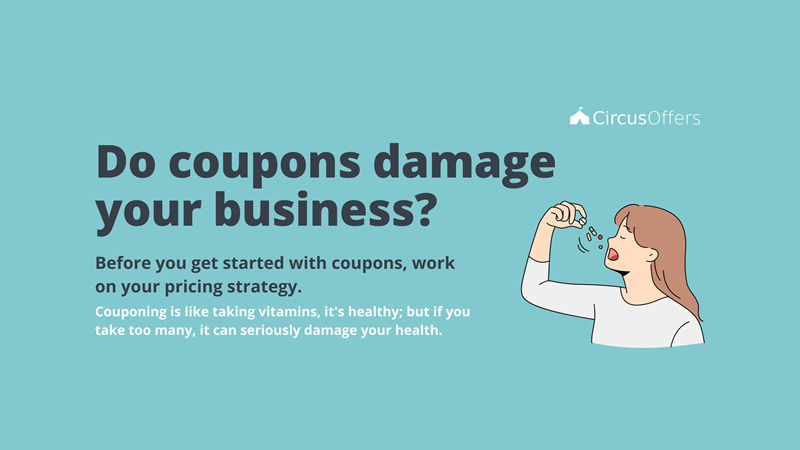 Do Coupons damage your Business?